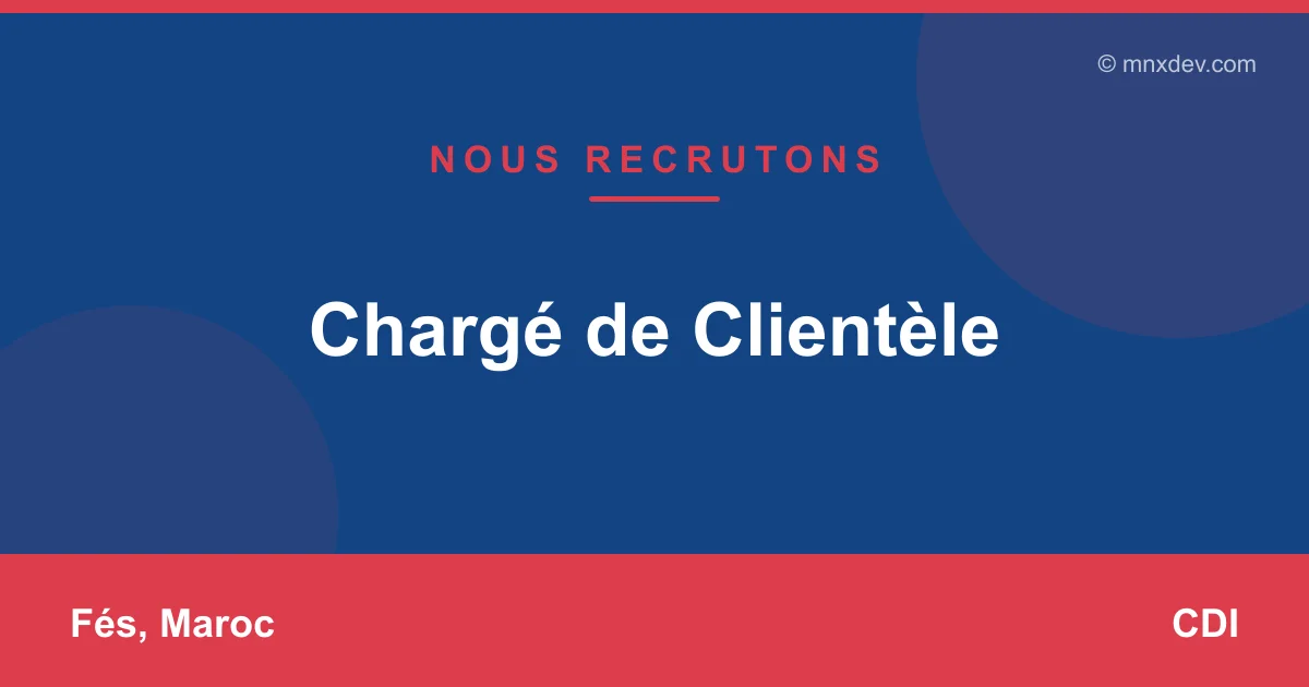 Chargé de Clientèle