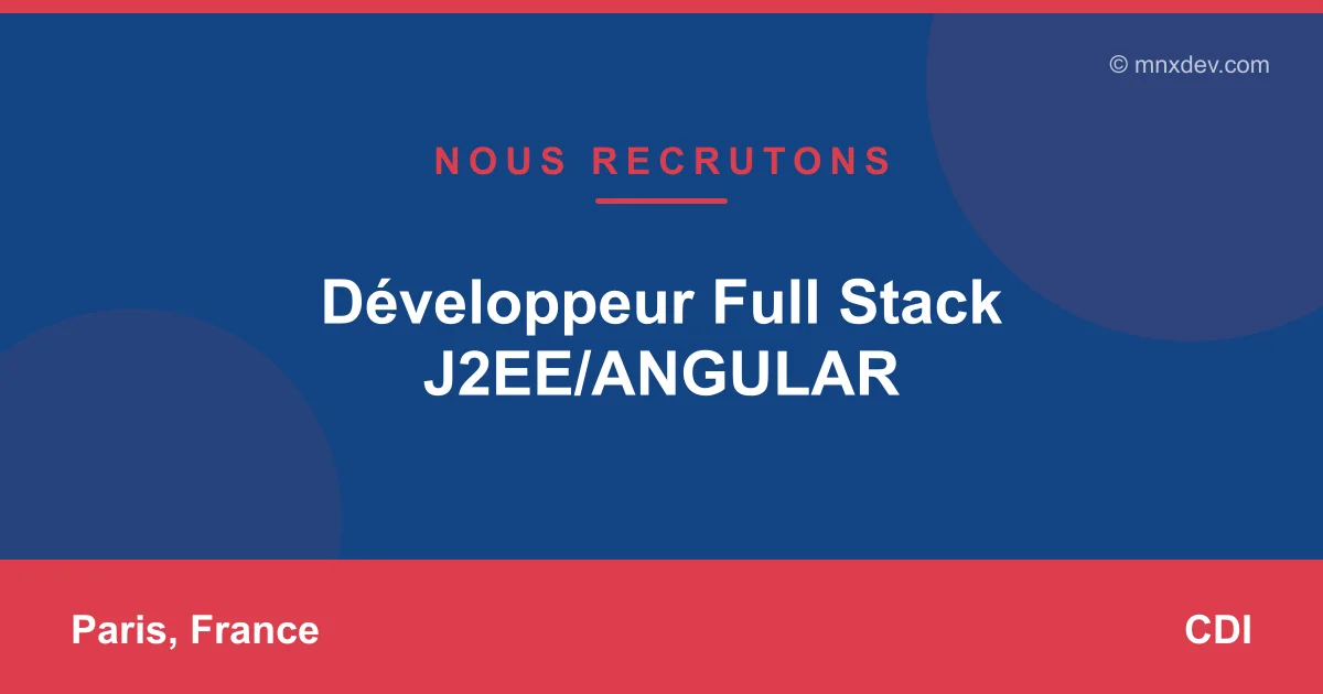 Développeur Full Stack J2EE/ANGULAR